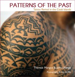 Patterns of the Past - Tattoo Revival in the Cook Islands